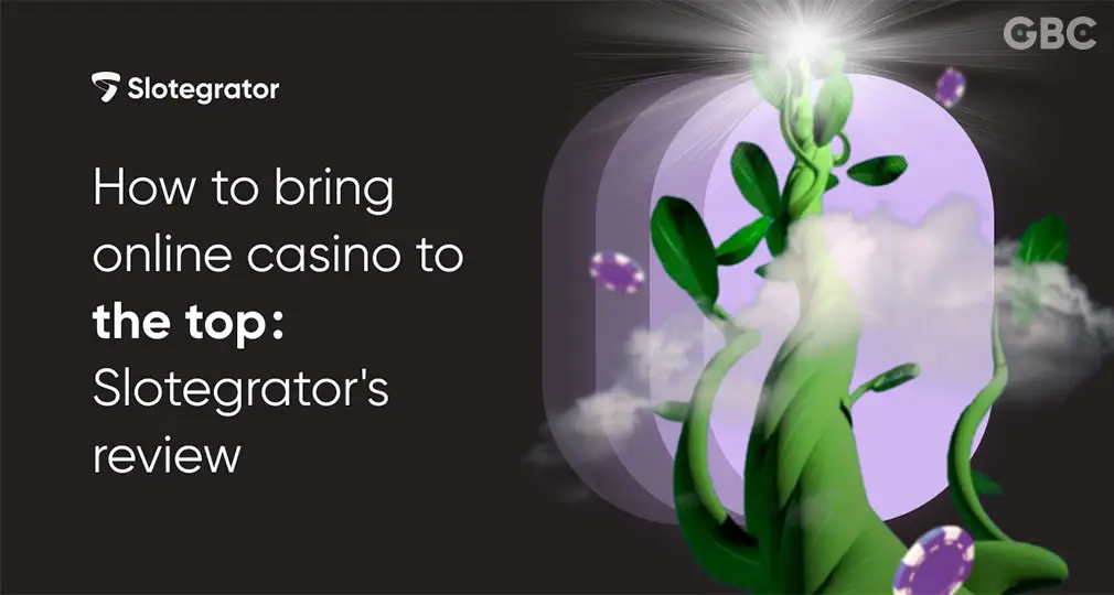 How to Launch a Top Online Casino: Slotegrator’s Review