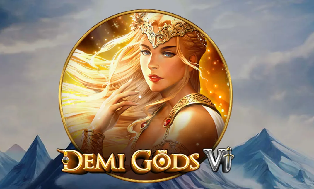 Spinomenal strengthens Demi Gods series with Demi Gods VI title