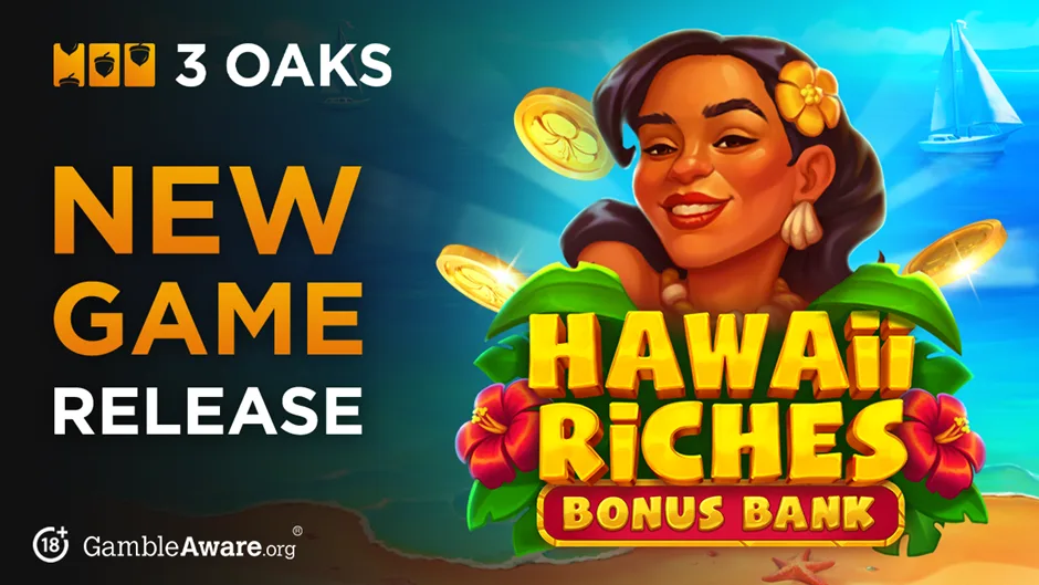 3 Oaks Gaming dives into 2025 with Hawaii Riches Bonus Bank