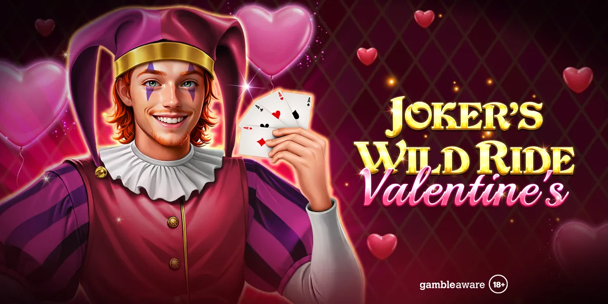 Joker’s Wild Ride Valentine’s