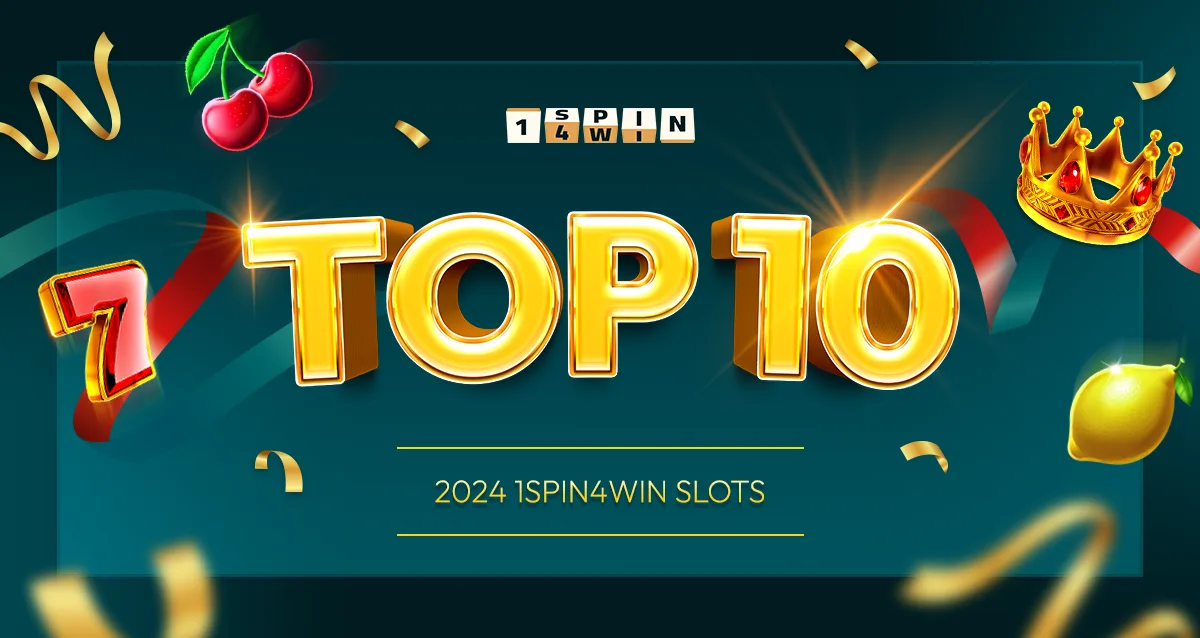 1spin4win unveils top 10 games of 2024